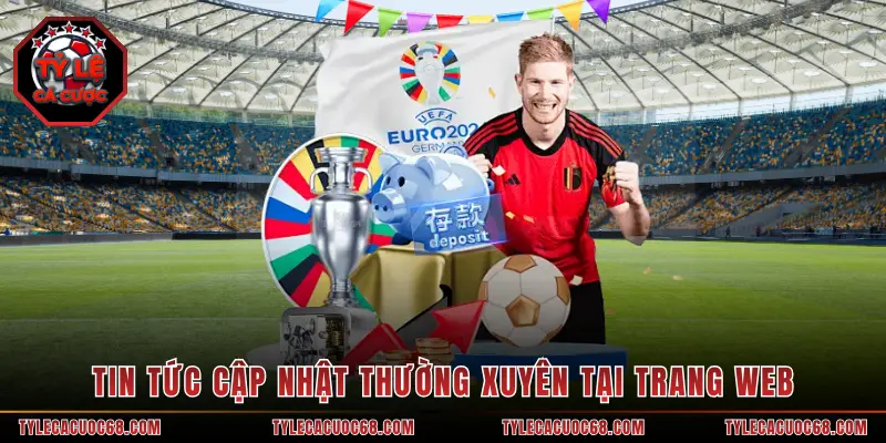 Tin tức cập nhật thường xuyên tại trang web